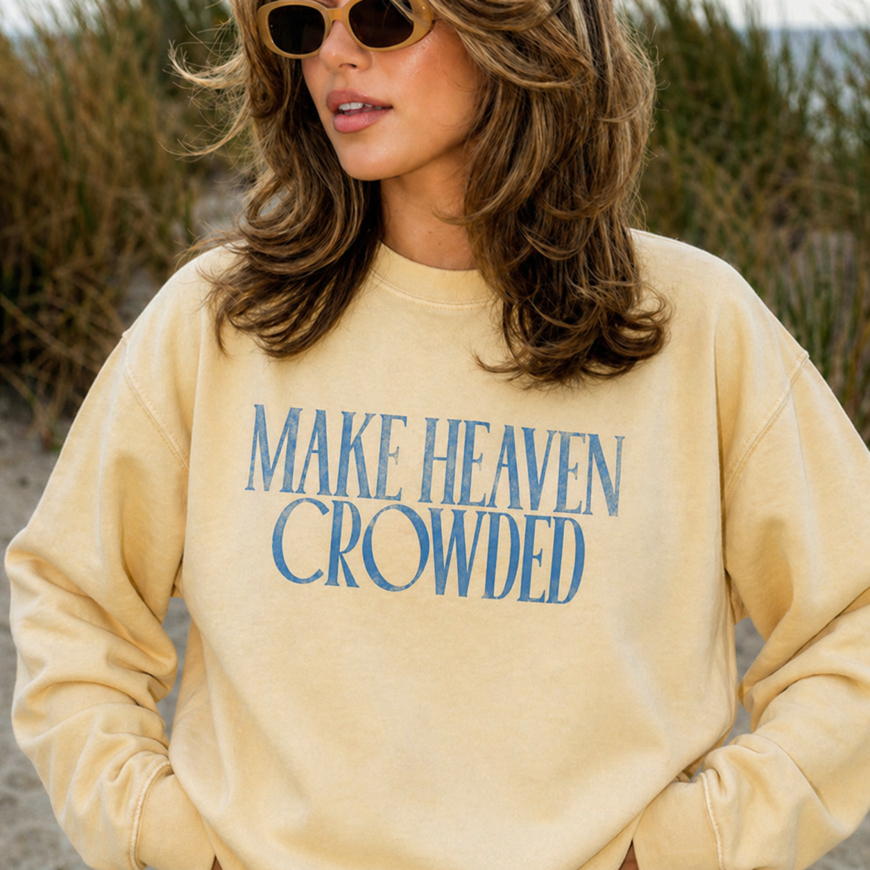 Make Heaven Crowded Lightweight Sweatshirt